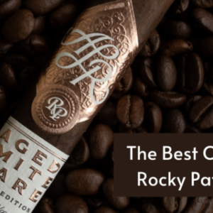 The Best Cigars from Rocky Patel Cigars